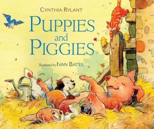 Puppies and Piggies – hardcover, Cynthia Rylant, 9780152023218