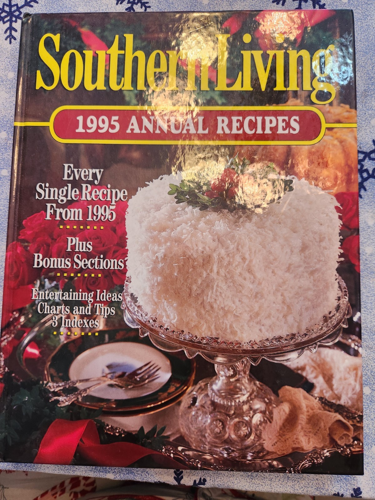 Southern Living 1995 Annual Recipes Cookbook Every Recipe from 1995 368 Pages