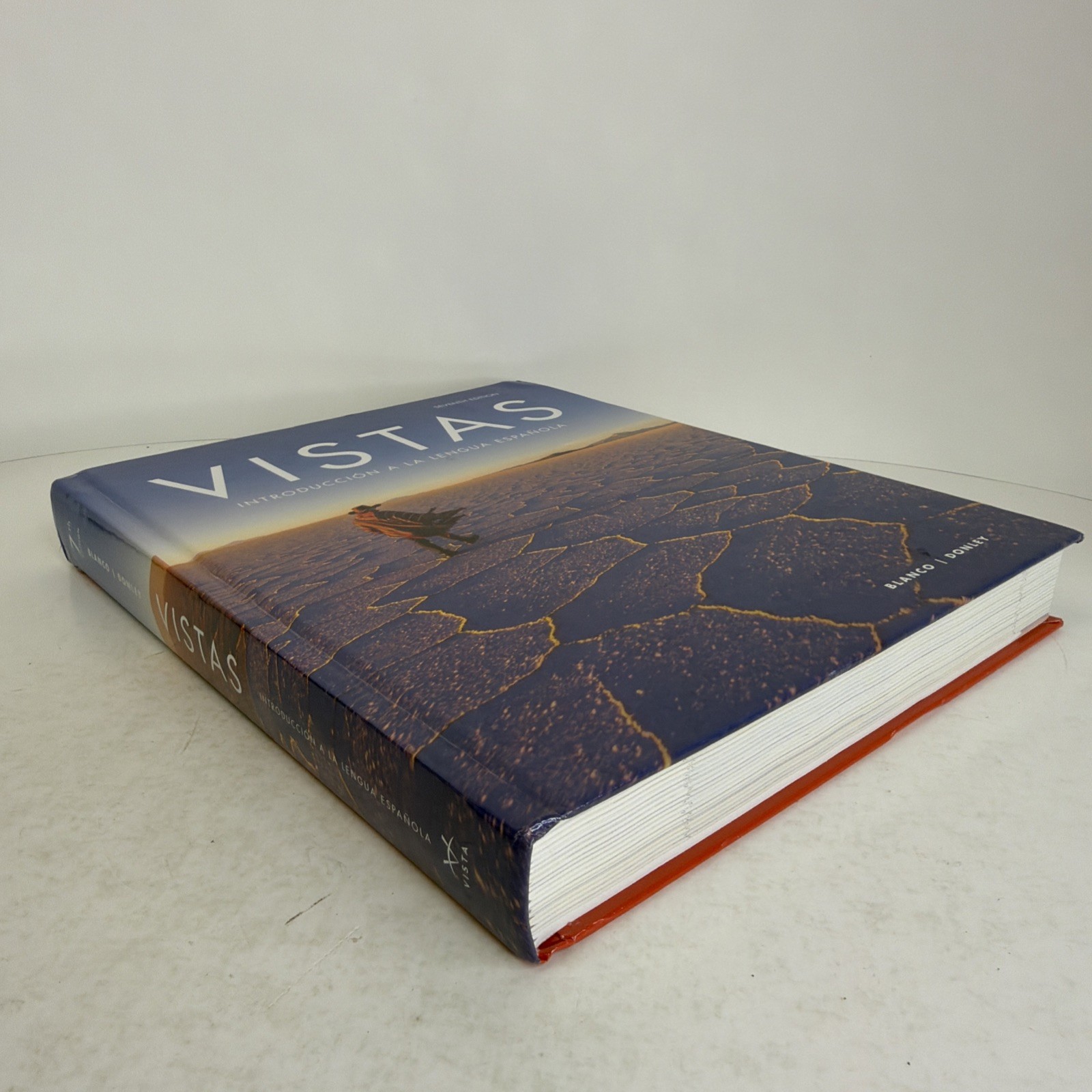 Vistas: Introduccion A La Lengua Espanola Seventh Edition 2024 Hardcover