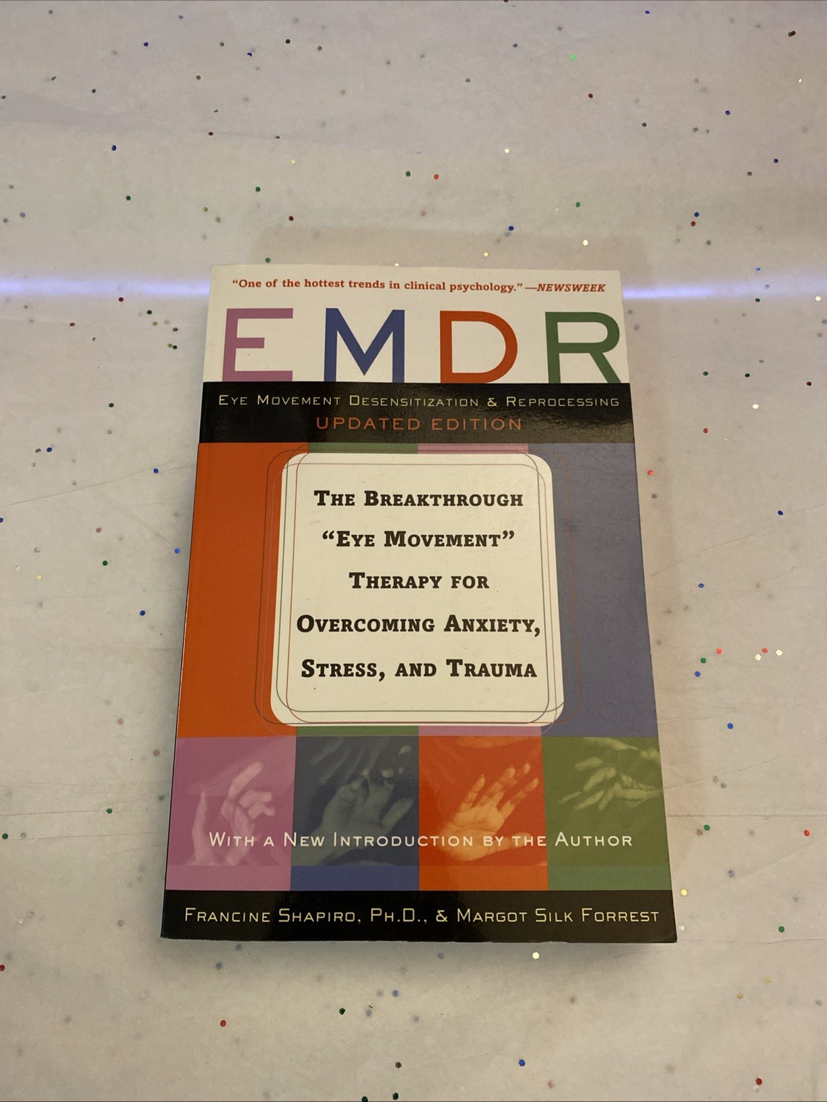 EMDR: The Breakthrough “Eye Movemen…, Forrest, Margot