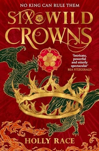 Six Wild Crowns: 1 (Queens of – GOOD