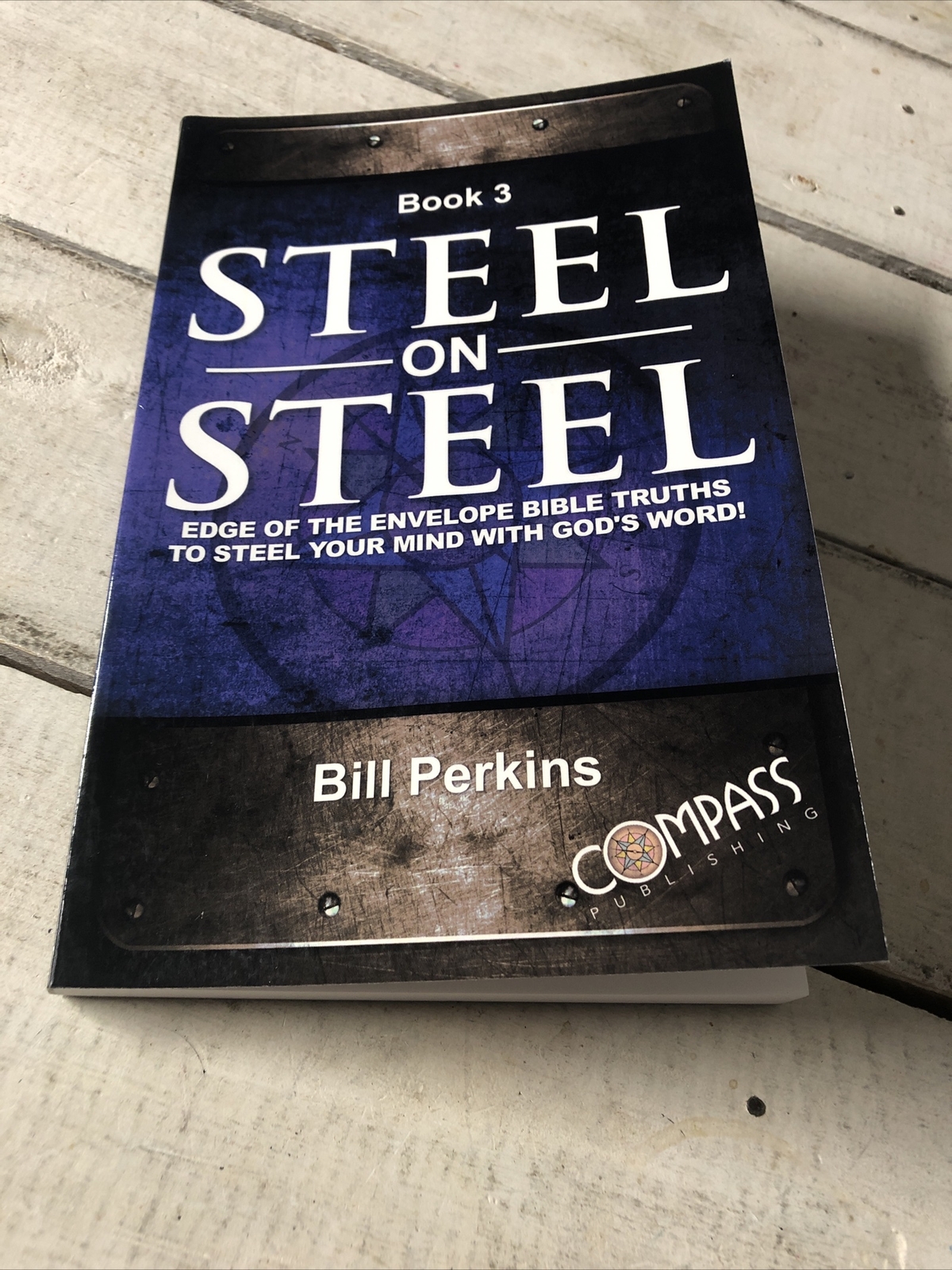 Steel on Steel Book 3 – Perfect Paperback By Bill Perkins