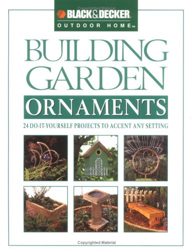 Building Garden Ornaments (Bla – VERY GOOD