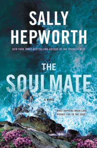 The Soulmate: A Novel – Hardcover By Hepworth, Sally – GOOD