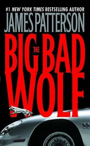 The Big Bad Wolf (Alex Cross) – Mass Market Paperback – VERY GOOD