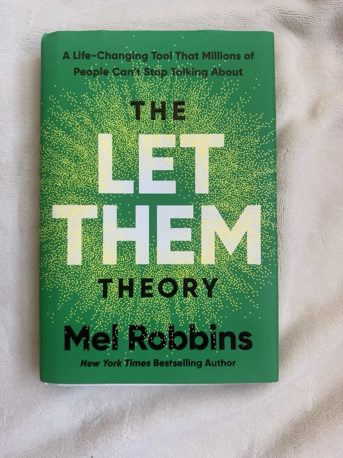 The Let Them Theory By Mel Robbins Hardcover Self Improvement Spiritual Growth