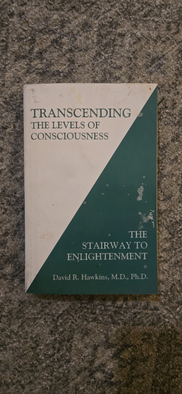 Transcending the Levels of Consciousness David R Hawkins Hay House Spirituality