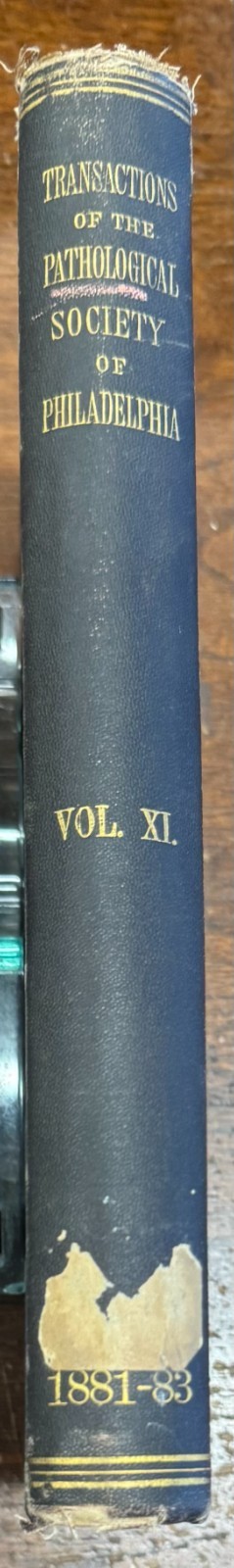 Transactions of the Pathological Society 1881-83 of Philadelphia 1884 Hardcover