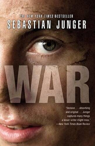 WAR – Paperback By Junger, Sebastian – GOOD