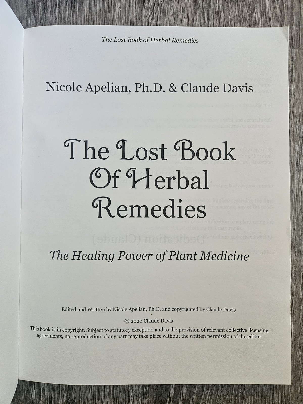 The Lost Book of Herbal Remedies – Claude Davis, Nicole Apelian Ph.D- VG