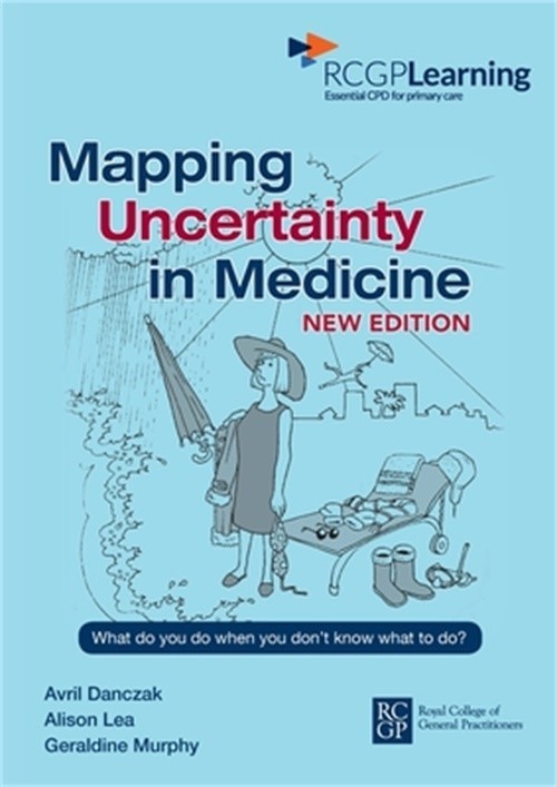 Mapping Uncertainty in Medicine New Edition (Paperback or Softback)
