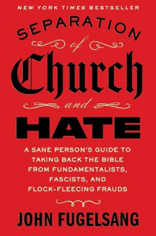 Separation of Church and Hate, John Fugelsang