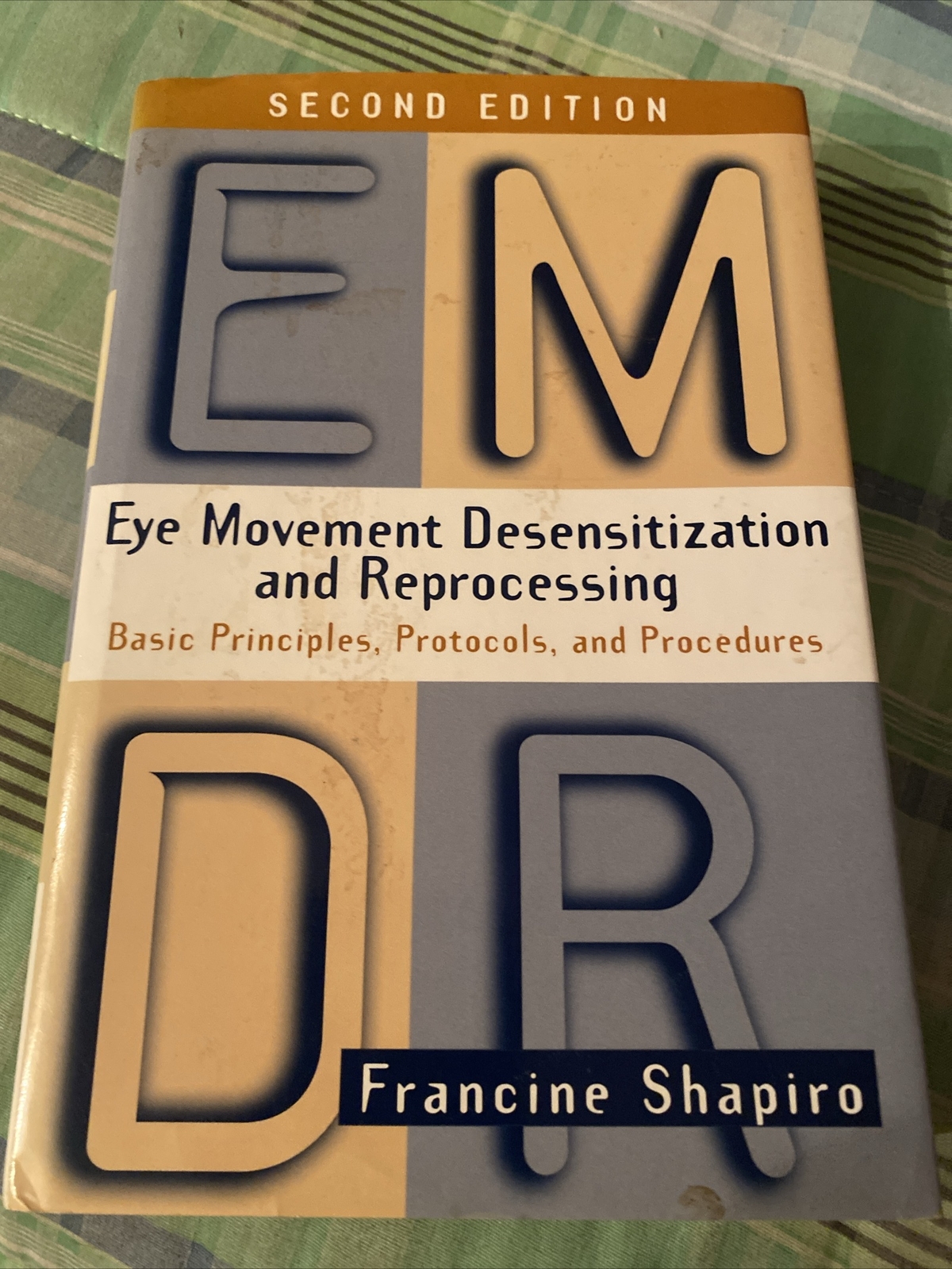 Eye Movement Desensitization And Reprocessing; Hardcover 2001