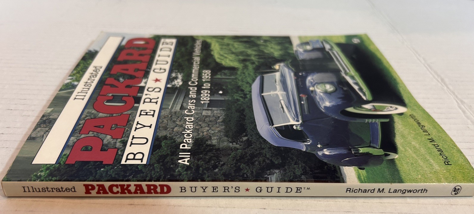 Packard Buyer’s Guide Ricahrd M. Langworth