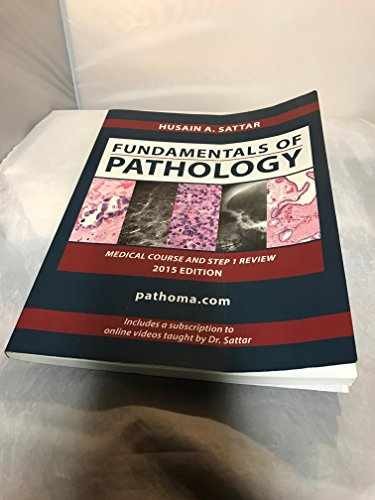 Fundamentals of Pathology – Paperback, by Husain A. Sattar – Acceptable n