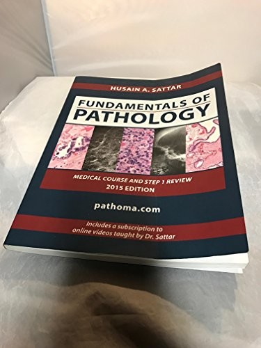 Fundamentals of Pathology – Paperback By Husain A. Sattar – ACCEPTABLE
