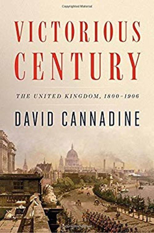 Victorious Century : The United Kingdom, 1800-1906 Hardcover Davi