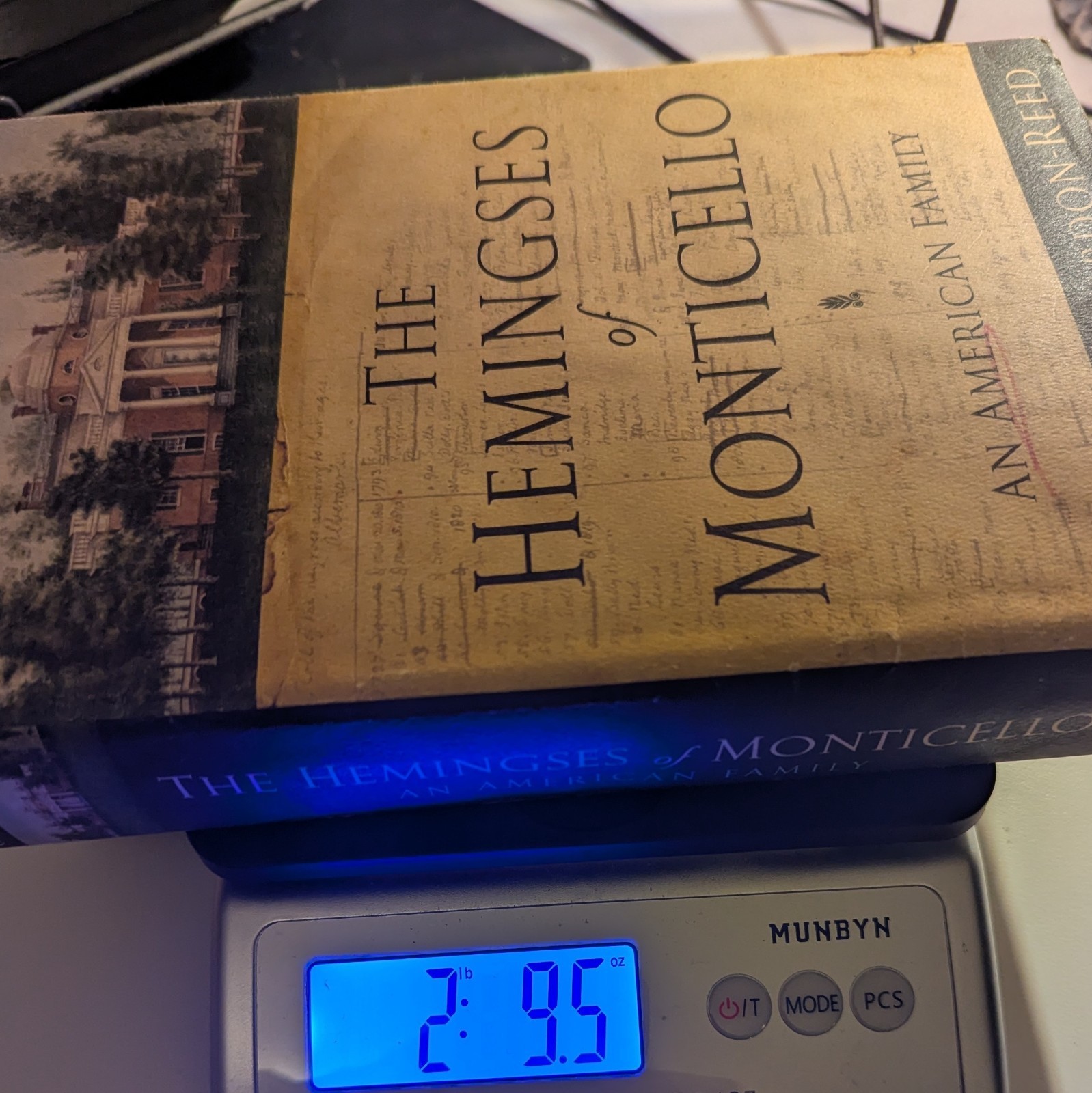 The Hemingses of Monticello: An American Family, Annette Gordon-Reed, Good +