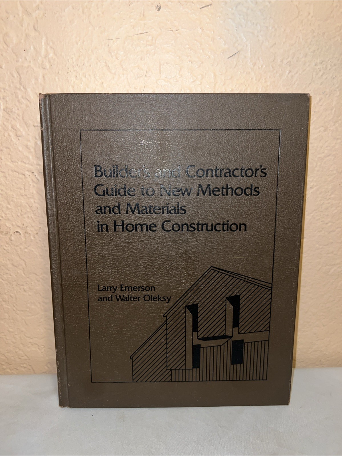 Builder’s and Contractors Guide to Methods and Materials in Home Construction 1