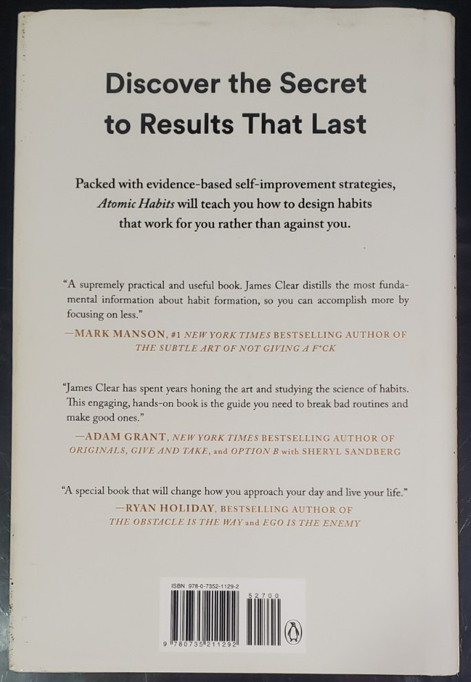 Atomic Habits : An Easy and Proven Way to Build Good Habits and Break Bad Habits
