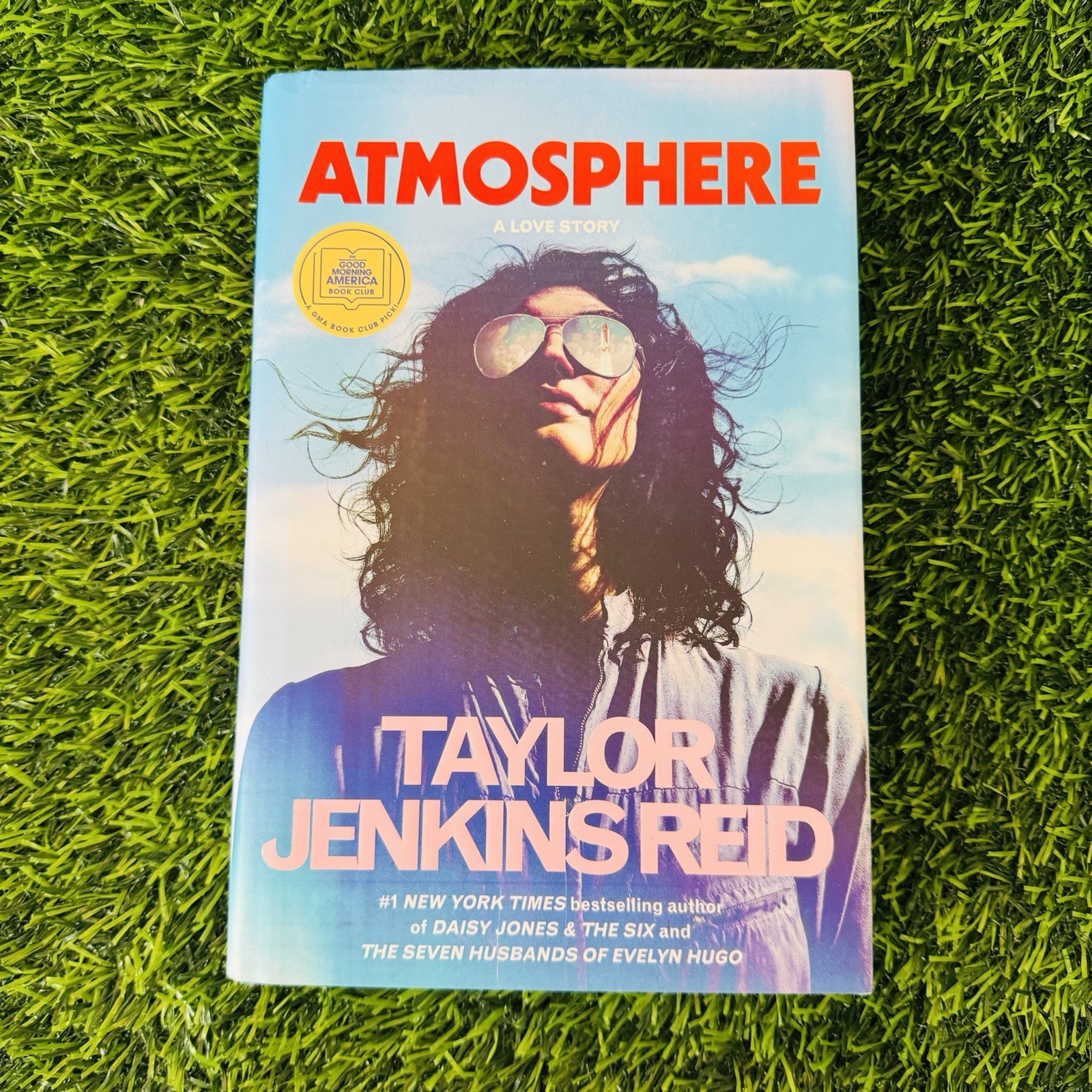 Atmosphere: a GMA Book Club Pick : A Love Story by Taylor Jenkins Reid (2025,…