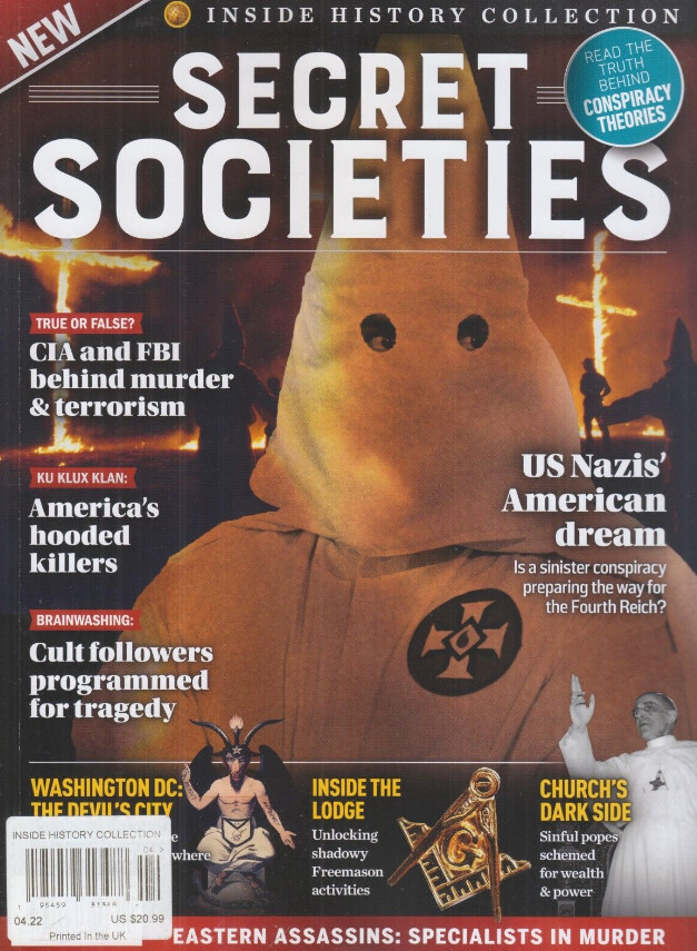 INSIDE HISTORY COLLECTION MAGAZINE | 4/2022 | SECRET SOCIETIES