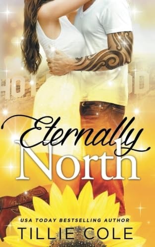 Eternally North By Cole, Tillie Tillie Cole,
