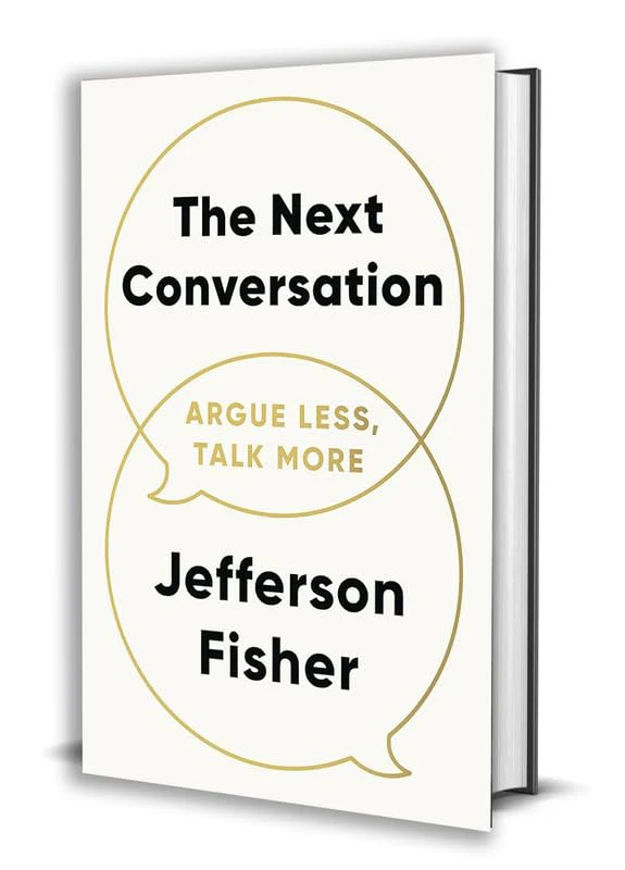 The Next Conversation -Paperback – by Jefferson Fisher – Jefferson Fisher, Pape