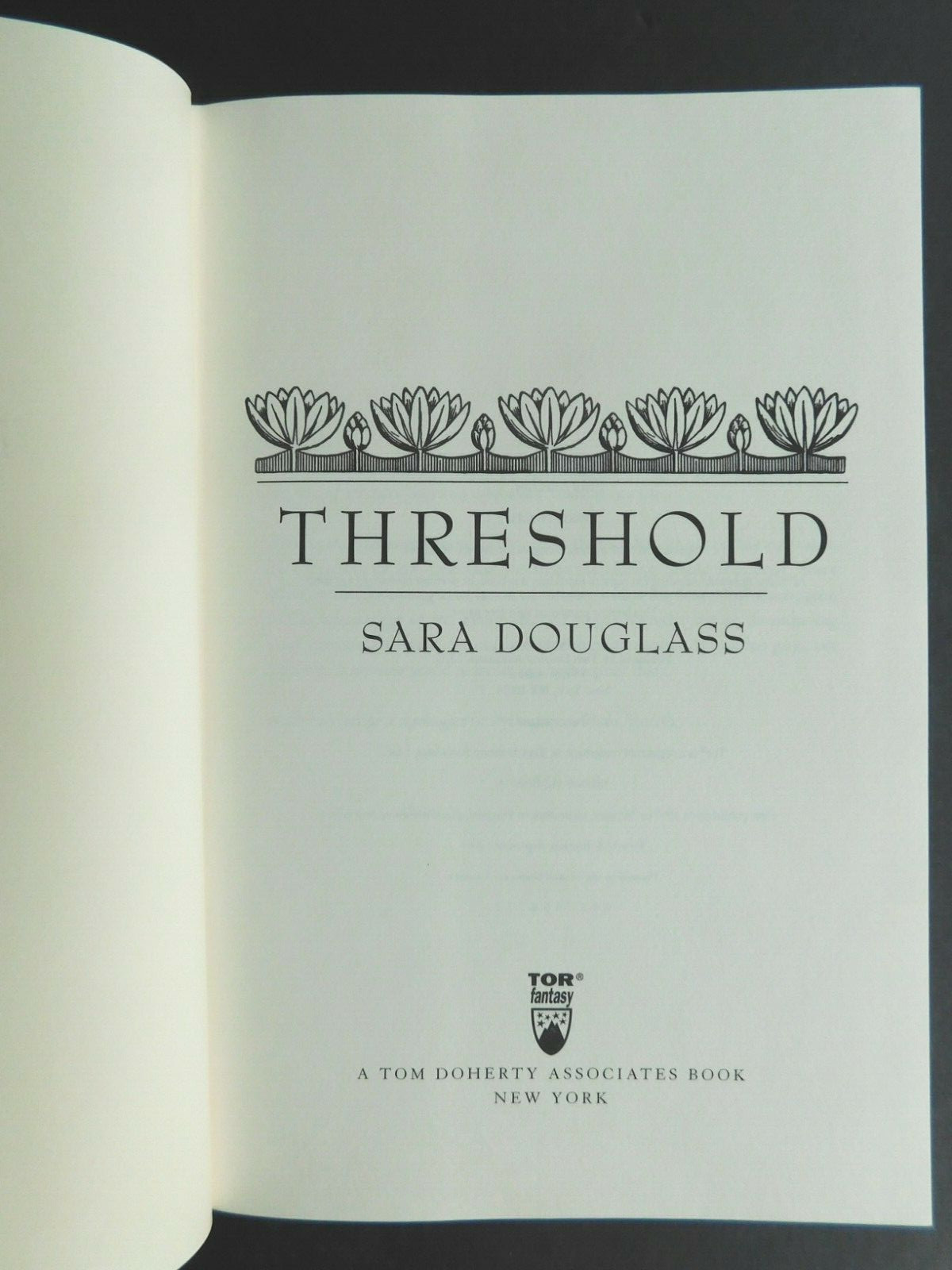 THRESHOLD True 1st ed SARA DOUGLASS  1997 Hardcover HCDJ unread 448 pages
