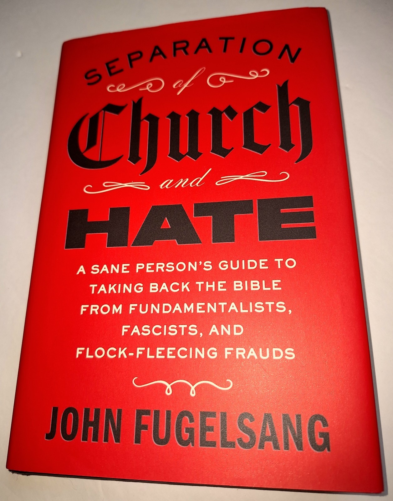 Separation of Church and Hate by John Fugelsang 2025 Hardcover