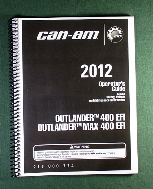 2012 Can-Am Outlander 400 EFI Owner’s Manual: 180 Pages & Protective Covers