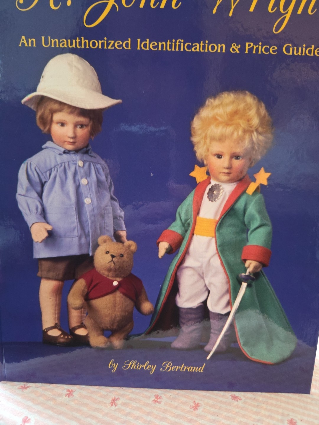 Characters of R. John Wright: An Unauthorized Id. & Price Guide HC Mom Wrote