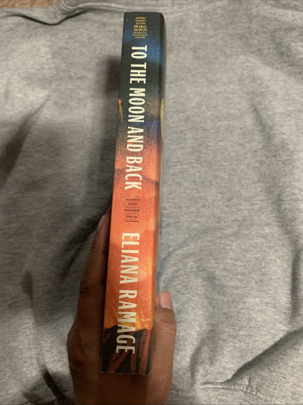 To The Moon And Back- Advance Reader’s Edition By Eliana Ramage