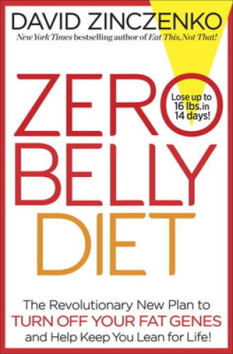 Zero Belly Diet: Lose Up to 16 lbs. in 14 Days! – Hardcover – GOOD
