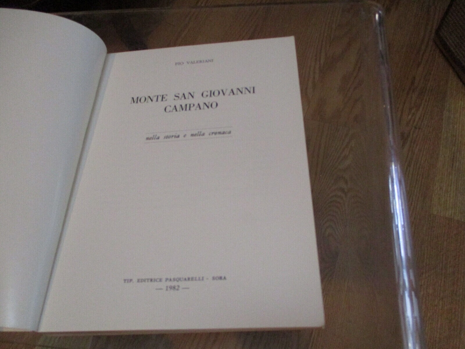 Monte San Giovanni Campano nella storia e nella cronaca softcover 1982 272 pages