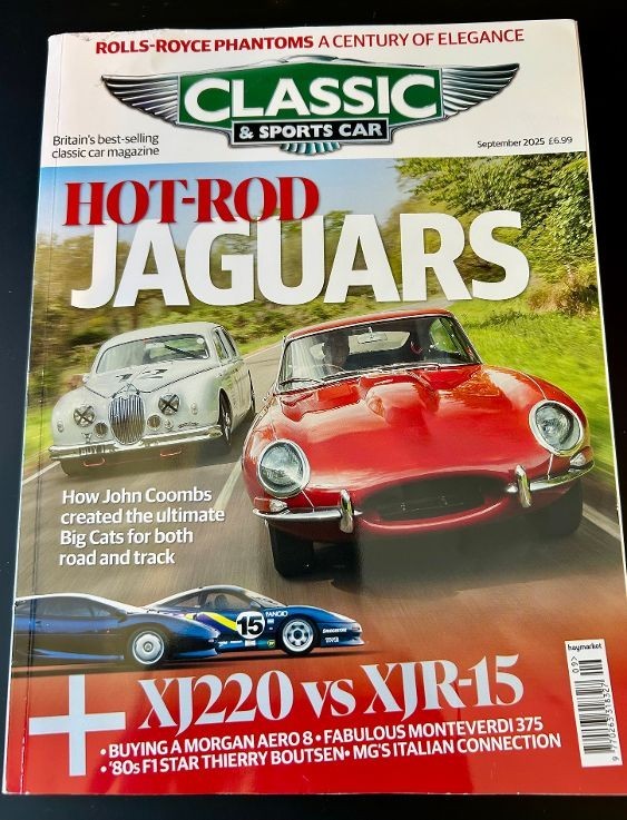 Classic & Sports Car Auto Magazine * September 2025 * Hot-Rod Jaguars