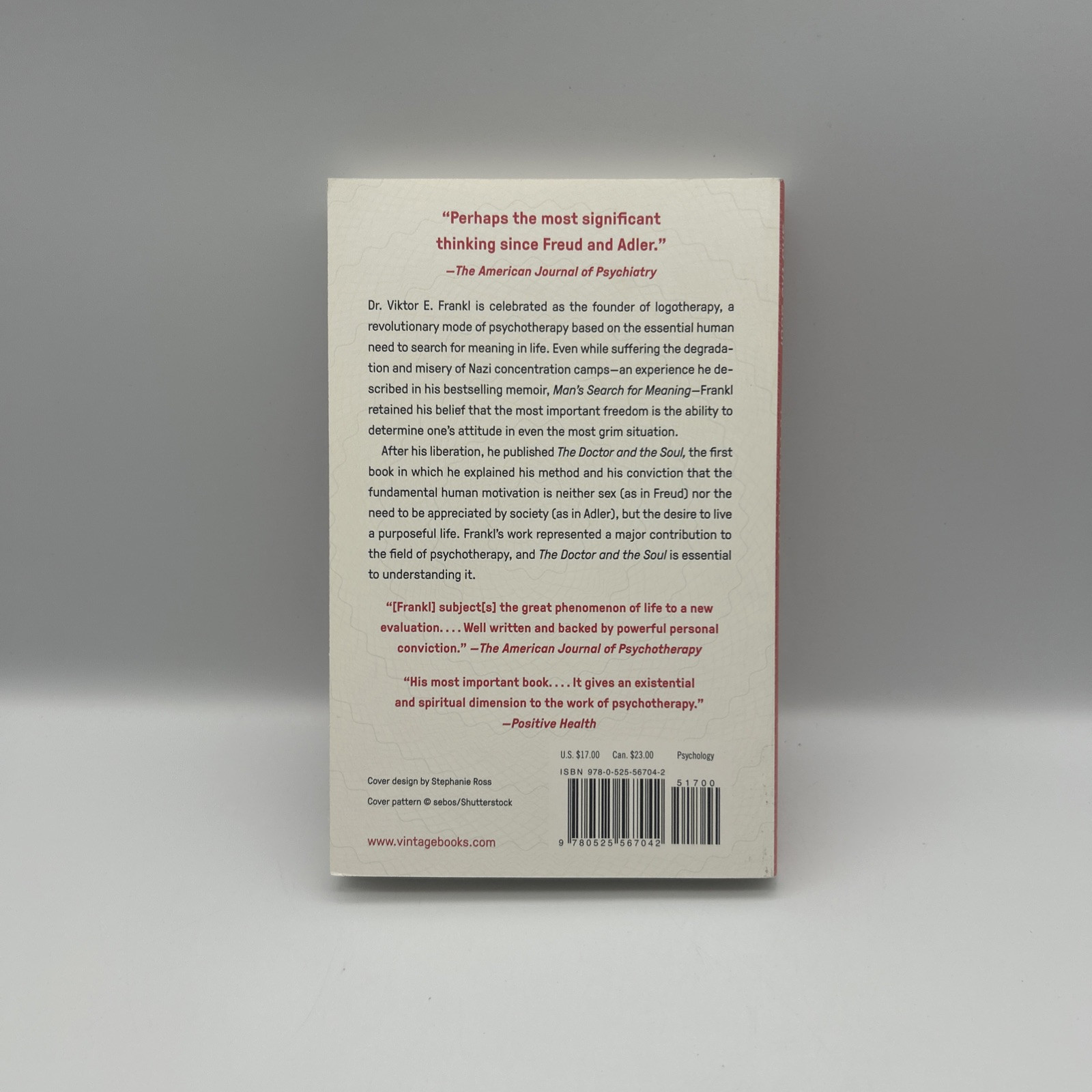 The Doctor and the Soul from Psychotherapy to Logotherapy by Viktor E. Frankl PB