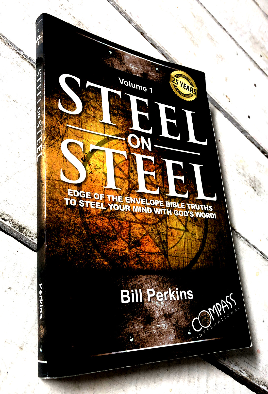 Steel on Steel, Vol 1 – Perfect Paperback By Bill Perkins