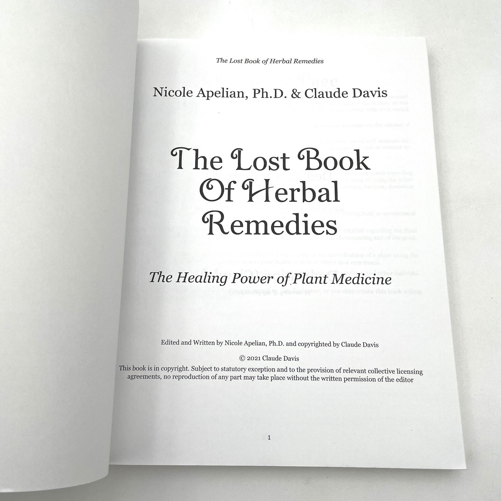 The Lost Book of Herbal Remedies Nicole Apelian, Ph.D and Claude Davis 2020 VG