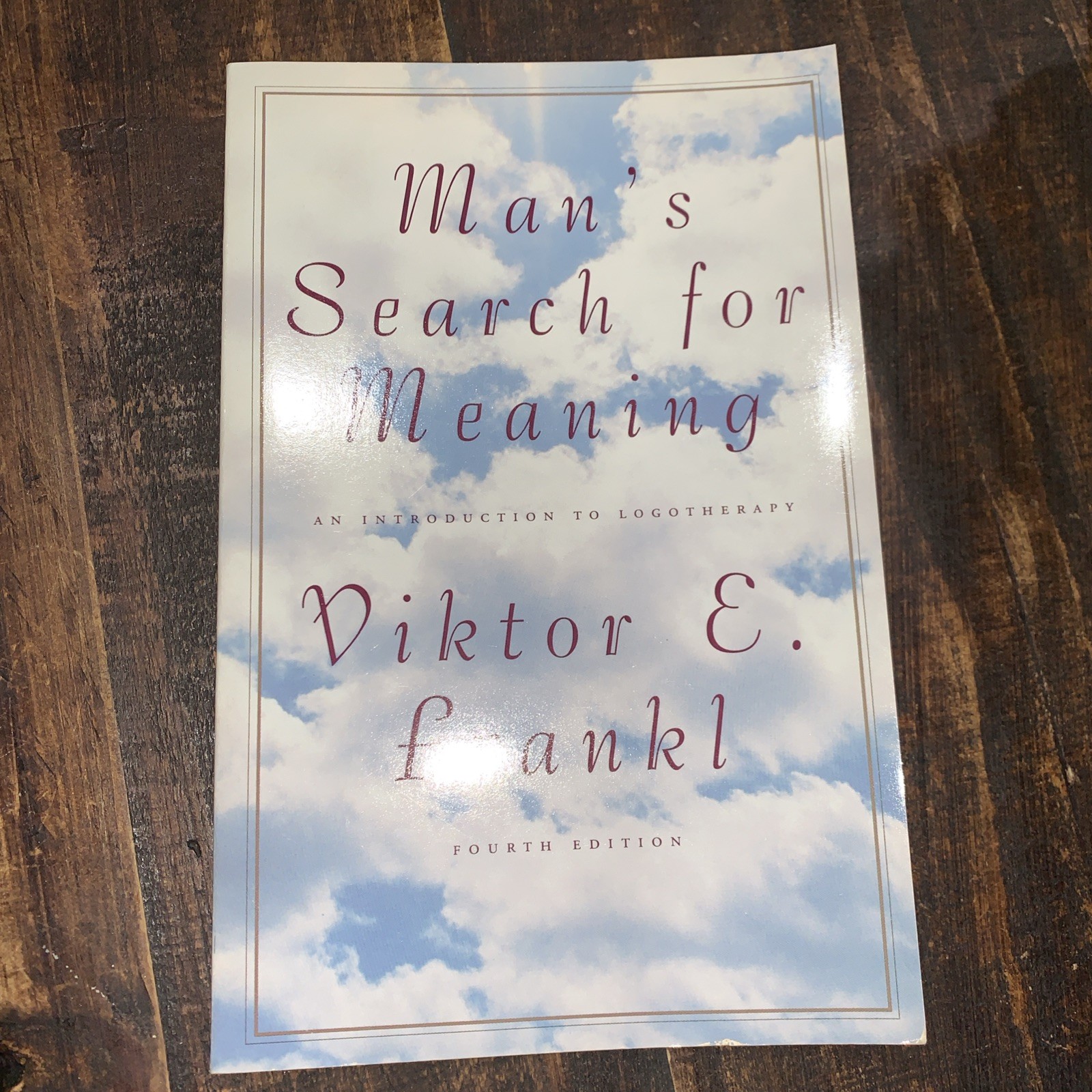 Man’s Search for Meaning, Frankl, Viktor E.