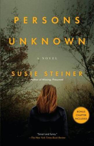 Persons Unknown: A Novel – Paperback By Steiner, Susie – VERY GOOD