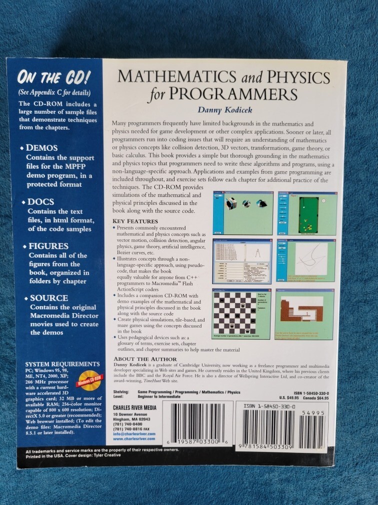 MATHEMATICS AND PHYSICS FOR PROGRAMMERS ; ISBN 1-58450-330-0 ; 608 PAGES
