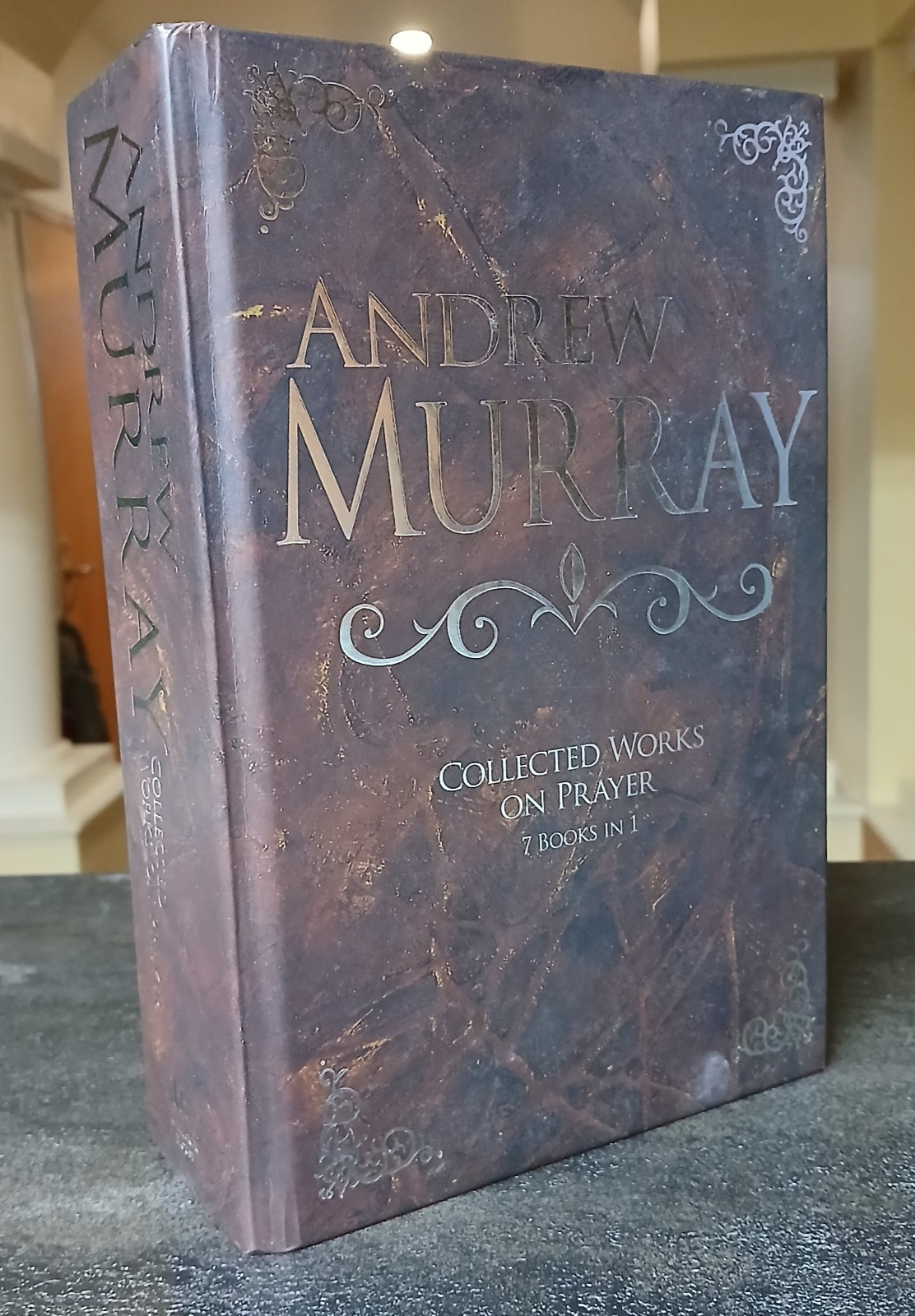 Andrew Murray: Collected Works on Prayer: 7 Books in 1 (2013 Whitaker House)