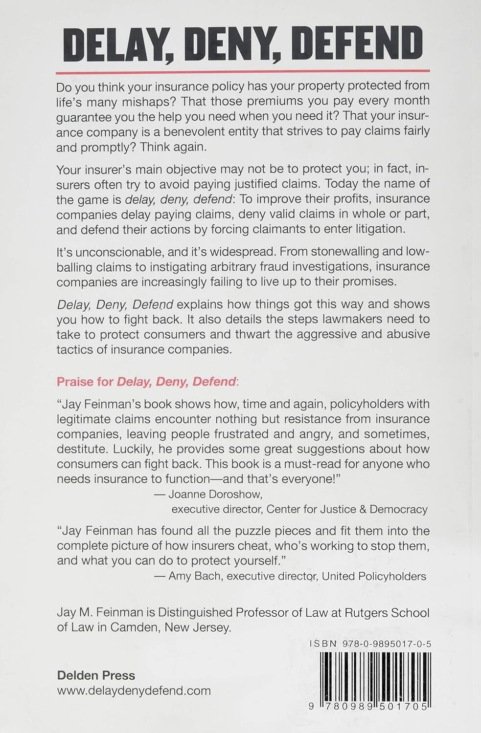 Delay Deny Defend by Jay Feinman Official Distributor Paperback Edition In Stock
