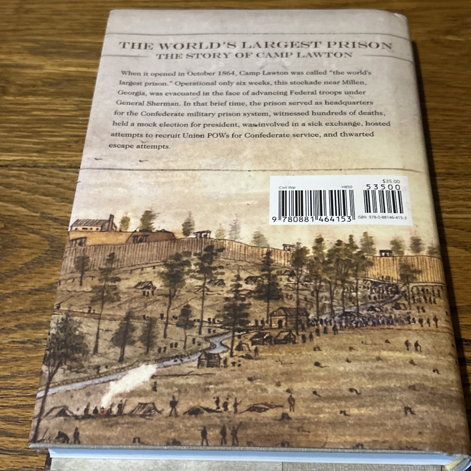 The Worlds Largest Prison: The Story Of Camp Lawton Darden HC/DJ 1st