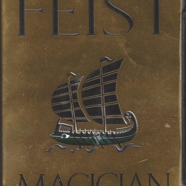 Raymond Feist, Magician, 2 in 1 edition, Riftwar Saga books 1 & 2 in one volume