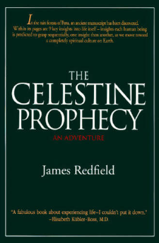 The Celestine Prophecy: An Adventure – Hardcover By James Redfield – GOOD