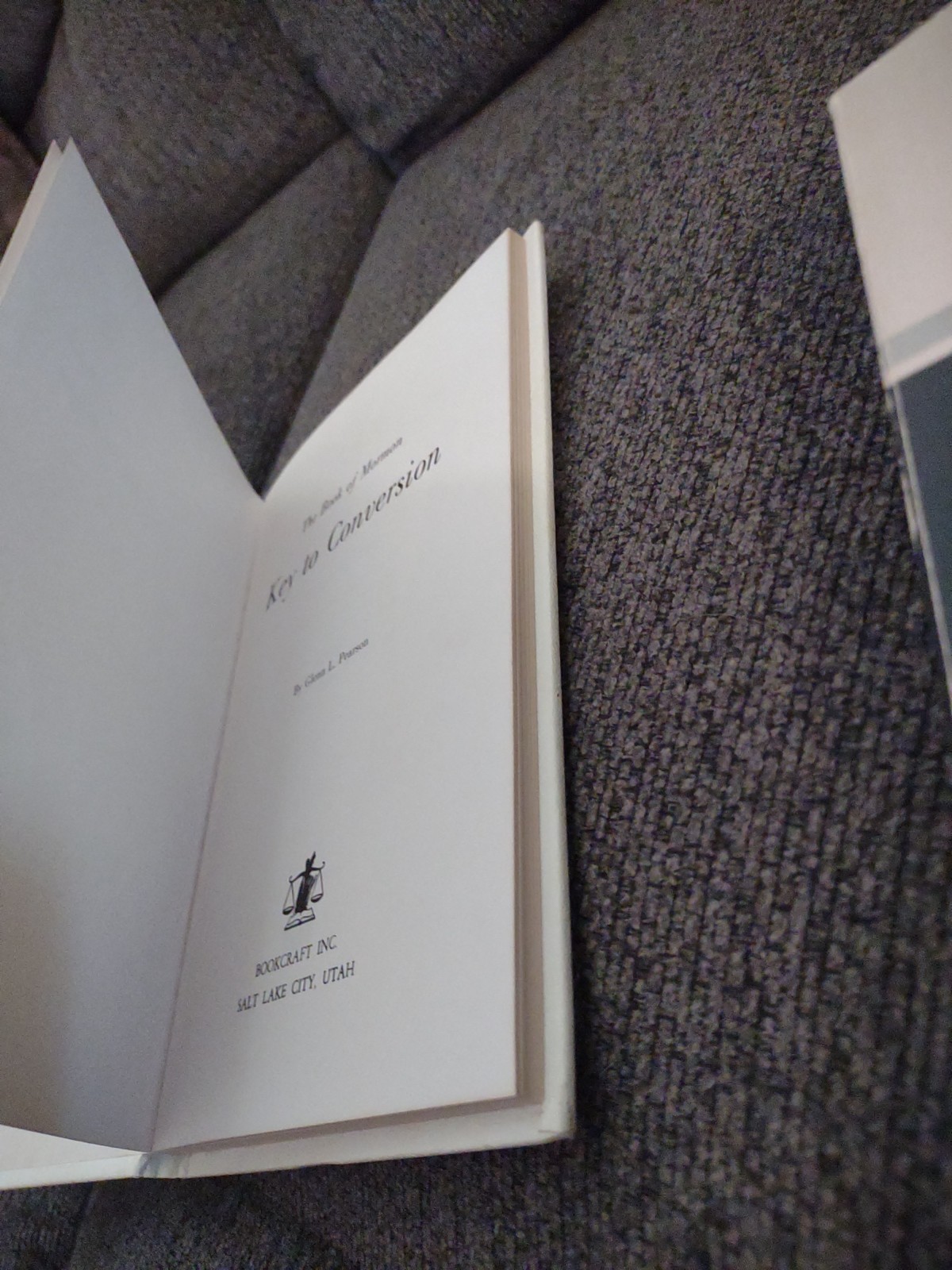 The Book of Mormon, Key to Conversion Bye Glenn Pearson 1963 Hardcover