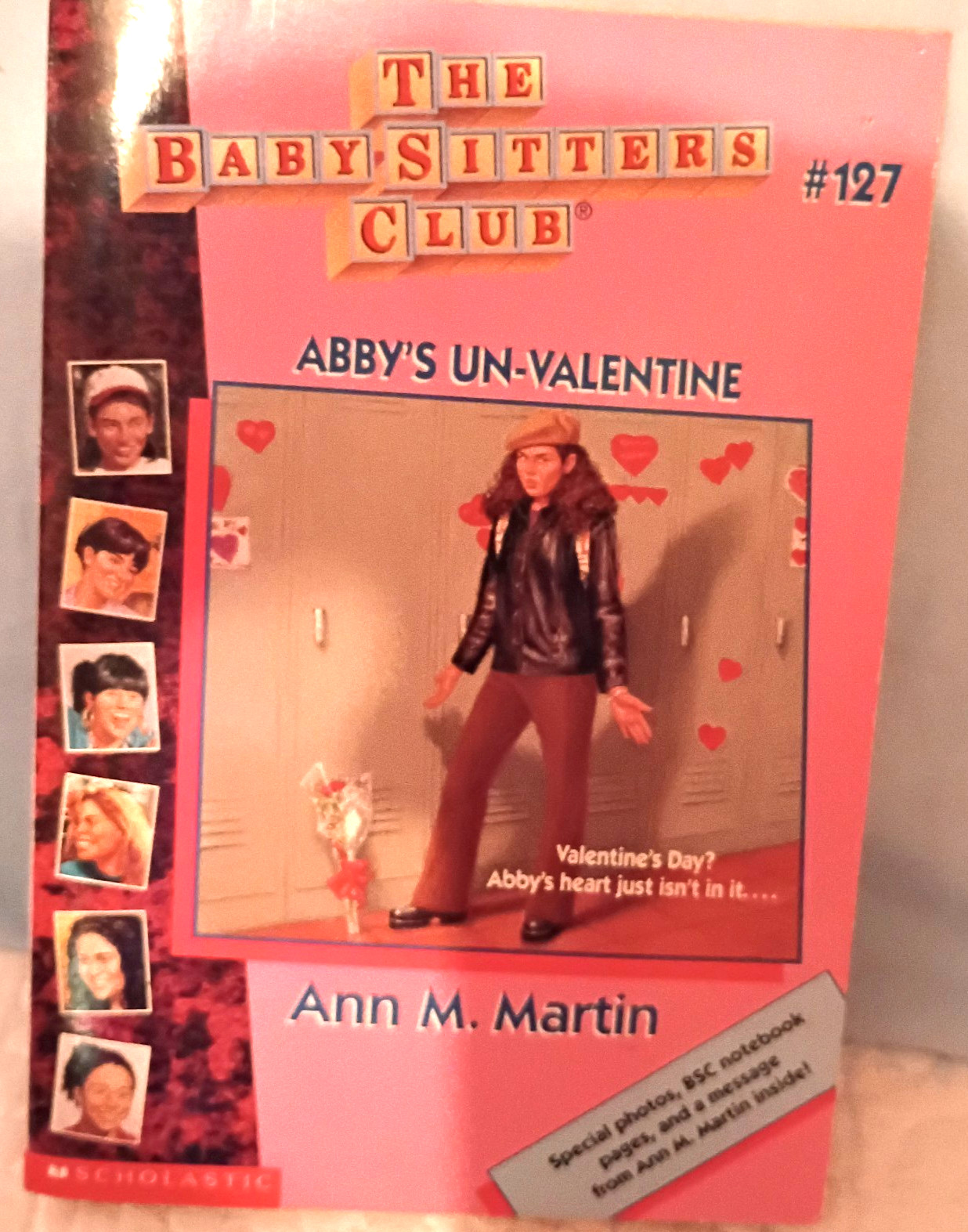 Baby-Sitters Club # 127 Abby’s Un-Valentine Ann M Martin 1st ed Paperbk 1999