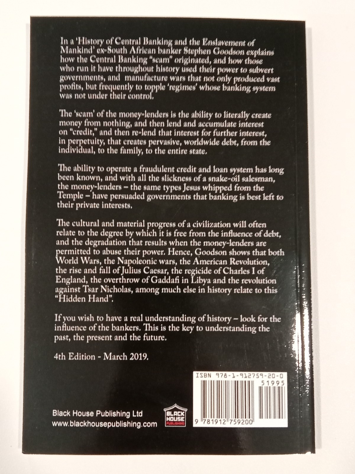 History of Central Banking and the Enslavement of Mankind by Stephen Goodson PB